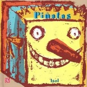 PIÑATAS | 9789588249377 | ISOL | Libreria Geli - Librería Online de Girona - Comprar libros en catalán y castellano