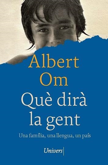 QUÈ DIRÀ LA GENT | 9788419721686 | OM I FERRER, ALBERT | Llibreria Geli - Llibreria Online de Girona - Comprar llibres en català i castellà