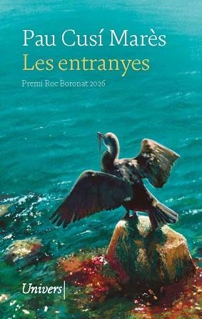 LES ENTRANYES | 9788419721679 | CUSÍ MARÈS, PAU | Llibreria Geli - Llibreria Online de Girona - Comprar llibres en català i castellà