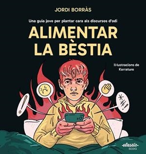 ALIMENTAR LA BÈSTIA | 9791387986001 | BORRÀS ABELLÓ, JORDI | Llibreria Geli - Llibreria Online de Girona - Comprar llibres en català i castellà