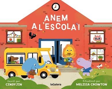 ANEM A L'ESCOLA! | 9788424676858 | JIN, CINDY | Llibreria Geli - Llibreria Online de Girona - Comprar llibres en català i castellà