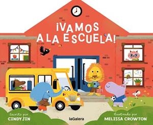 VAMOS A LA ESCUELA! | 9788424676865 | JIN, CINDY | Llibreria Geli - Llibreria Online de Girona - Comprar llibres en català i castellà