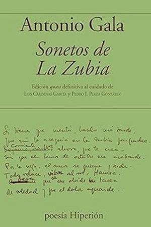 SONETOS DE LA ZUBIA | 9788490022894 | GALA,ANTONIO | Llibreria Geli - Llibreria Online de Girona - Comprar llibres en català i castellà