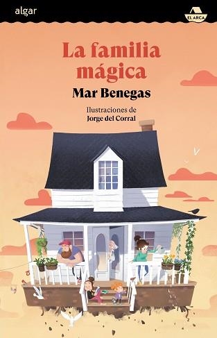 LA FAMILIA MÁGICA | 9788491429104 | BENEGAS, MAR | Libreria Geli - Librería Online de Girona - Comprar libros en catalán y castellano