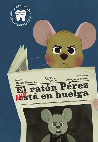 EL RATÓN PÉREZ AÚN ESTÁ EN HUELGA | 9791399151107 | MONREAL JIMÉNEZ, BELÉN/PIRELA, MARJORIS | Llibreria Geli - Llibreria Online de Girona - Comprar llibres en català i castellà