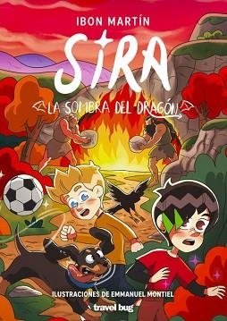 SIRA-5.LA SOMBRA DEL DRAGÓN | 9791399034387 | MARTIN, IBON | Libreria Geli - Librería Online de Girona - Comprar libros en catalán y castellano