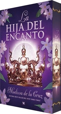 LA HIJA DEL ENCANTO (LA HIJA DEL ENCANTO-1) | 9788410479661 | DE LA CRUZ, MELISSA | Llibreria Geli - Llibreria Online de Girona - Comprar llibres en català i castellà