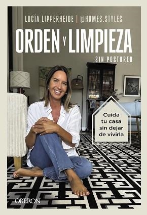 ORDEN Y LIMPIEZA SIN POSTUREO | 9791387775216 | LIPPERHEIDE GUZMÁN, LUCÍA | Llibreria Geli - Llibreria Online de Girona - Comprar llibres en català i castellà