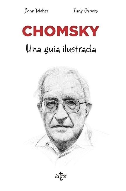 CHOMSKY.UNA GUÍA ILUSTRADA | 9788430994281 | MAHER, JOHN | Llibreria Geli - Llibreria Online de Girona - Comprar llibres en català i castellà
