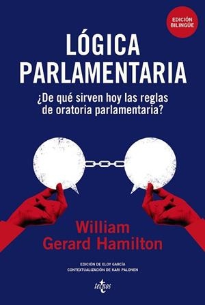 LÓGICA PARLAMENTARIA | 9788430994274 | HAMILTON, WILLIAM GERARD/GARCÍA LÓPEZ, ELOY | Llibreria Geli - Llibreria Online de Girona - Comprar llibres en català i castellà