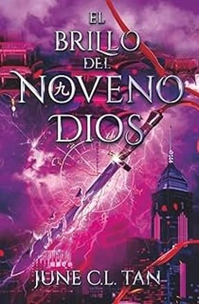EL BRILLO DEL NOVENO DIOS | 9788410116115 | TAN, JUNE C.L. | Llibreria Geli - Llibreria Online de Girona - Comprar llibres en català i castellà