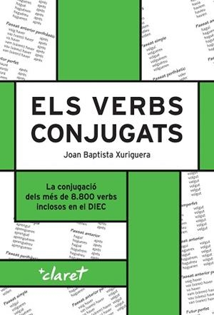 ELS VERBS CONJUGATS(17ª EDICIÓ 2026) | 9788491367000 | XURIGUERA PARRAMONA, JOAN BAPTISTA | Llibreria Geli - Llibreria Online de Girona - Comprar llibres en català i castellà