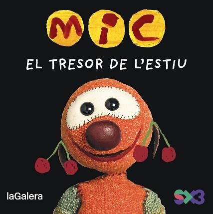 MIC.EL TRESOR DE L'ESTIU | 9788424677725 | MESSEGUER ESPADA, MAICA | Llibreria Geli - Llibreria Online de Girona - Comprar llibres en català i castellà