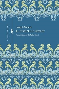 EL CÒMPLICE SECRET | 9791387961121 | CONRAD, JOSEPH | Llibreria Geli - Llibreria Online de Girona - Comprar llibres en català i castellà
