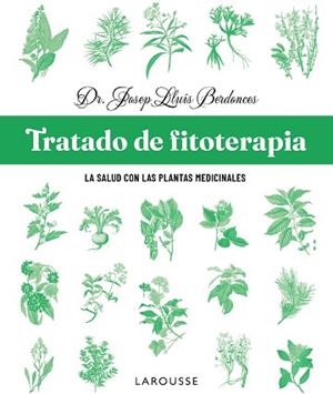 TRATADO DE FITOTERAPIA | 9791387520915 | BERDONCES SERRA, JOSEP LLUÍS | Llibreria Geli - Llibreria Online de Girona - Comprar llibres en català i castellà
