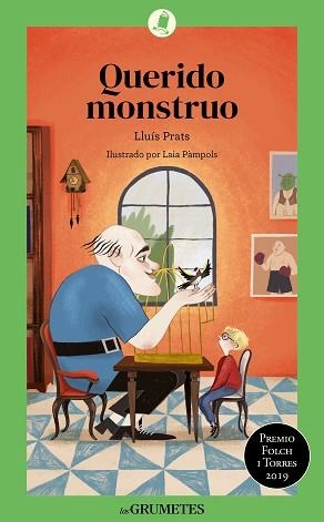 QUERIDO MONSTRUO | 9788424677909 | PRATS MARTÍNEZ, LLUÍS | Llibreria Geli - Llibreria Online de Girona - Comprar llibres en català i castellà