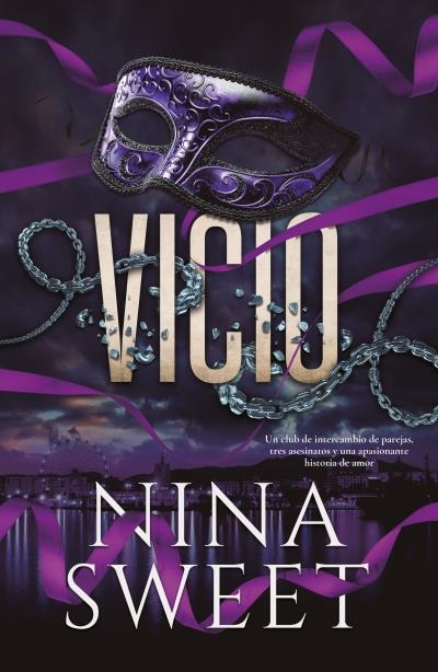 VICIO | 9788410391673 | SWEET, NINA | Libreria Geli - Librería Online de Girona - Comprar libros en catalán y castellano
