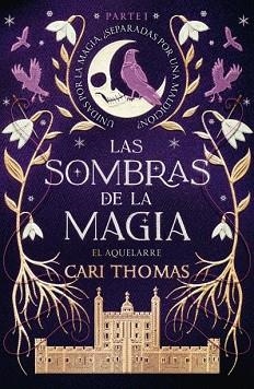 LAS SOMBRAS DE LA MAGIA-1.EL AQUELARRE | 9791387749156 | THOMAS, CARI | Llibreria Geli - Llibreria Online de Girona - Comprar llibres en català i castellà
