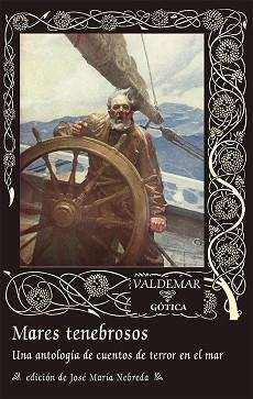 MARES TENEBROSOS | 9788477029847 | VARIOS AUTORES | Llibreria Geli - Llibreria Online de Girona - Comprar llibres en català i castellà