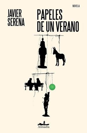 PAPELES DE UN VERANO | 9791399183108 | SERENA, JAVIER | Llibreria Geli - Llibreria Online de Girona - Comprar llibres en català i castellà