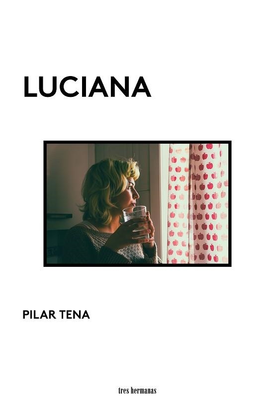 LUCIANA | 9788419243799 | TENA, PILAR | Llibreria Geli - Llibreria Online de Girona - Comprar llibres en català i castellà