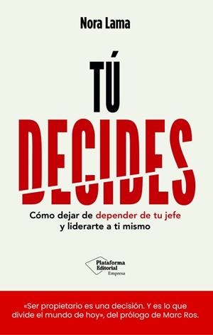 TÚ DECIDES | 9791388080586 | LAMA, NORA | Libreria Geli - Librería Online de Girona - Comprar libros en catalán y castellano