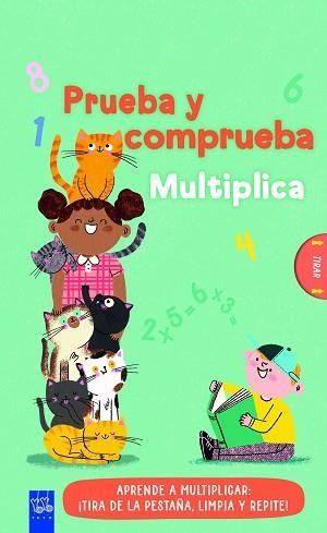 PRUEBA Y COMPRUEBA.MULTIPLICA | 9788408313755 | YOYO | Llibreria Geli - Llibreria Online de Girona - Comprar llibres en català i castellà