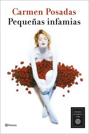 PEQUEÑAS INFAMIAS | 9788408327400 | POSADAS, CARMEN | Llibreria Geli - Llibreria Online de Girona - Comprar llibres en català i castellà