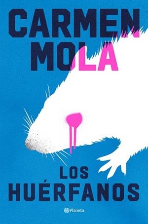 LOS HUÉRFANOS | 9788408324751 | MOLA, CARMEN | Llibreria Geli - Llibreria Online de Girona - Comprar llibres en català i castellà