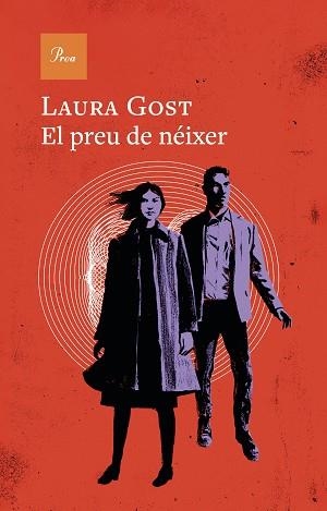 EL PREU DE NÉIXER | 9791388369001 | GOST, LAURA | Llibreria Geli - Llibreria Online de Girona - Comprar llibres en català i castellà