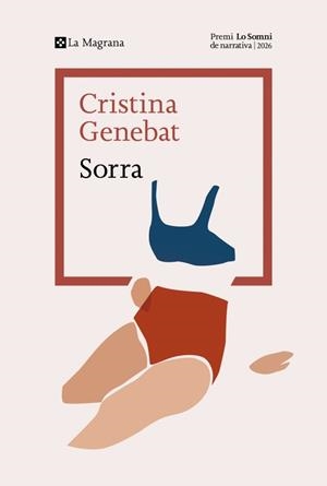 SORRA | 9788419334978 | GENEBAT, CRISTINA | Llibreria Geli - Llibreria Online de Girona - Comprar llibres en català i castellà
