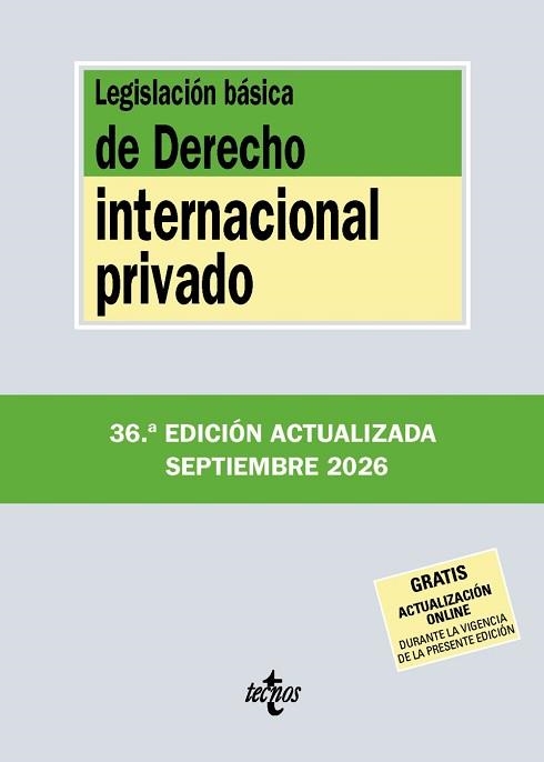 LEGISLACIÓN BÁSICA DE DERECHO INTERNACIONAL PRIVADO(36ª EDICIÓN 2026) | 9788430994397 | Libreria Geli - Librería Online de Girona - Comprar libros en catalán y castellano