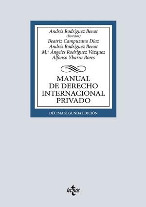MANUAL DE DERECHO INTERNACIONAL PRIVADO(12ª EDICIÓN 2026) | 9788430994762 | RODRÍGUEZ BENOT, ANDRÉS/CAMPUZANO DÍAZ, BEATRIZ | Llibreria Geli - Llibreria Online de Girona - Comprar llibres en català i castellà