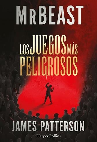 LOS JUEGOS MÁS PELIGROSOS | 9788410646230 | PATTERSON/MRBEAST, JAMES/MRBEAST | Llibreria Geli - Llibreria Online de Girona - Comprar llibres en català i castellà
