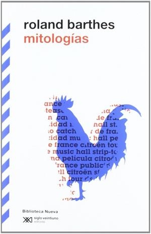 MITOLOGÍAS | 9788432321771 | BARTHES, ROLAND | Libreria Geli - Librería Online de Girona - Comprar libros en catalán y castellano