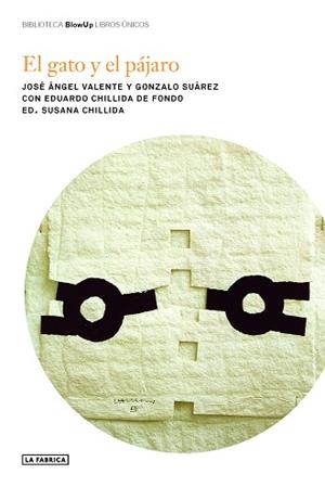 EL GATO Y EL PÁJARO | 9791387960322 | CHILLIDA, SUSANA | Libreria Geli - Librería Online de Girona - Comprar libros en catalán y castellano