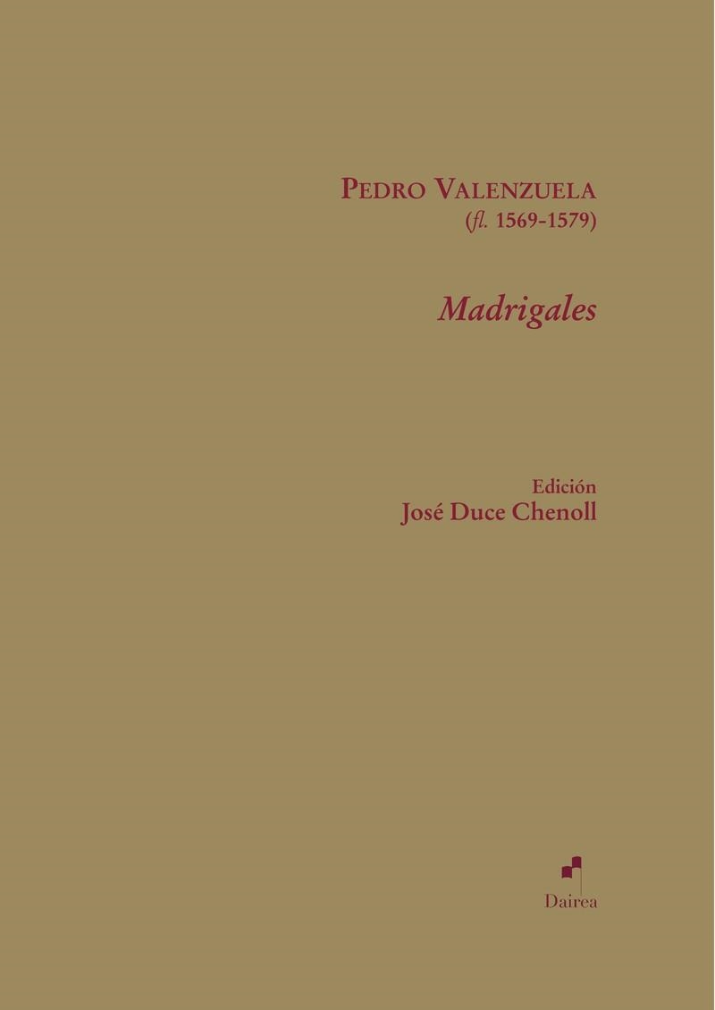 MADRIGALES | 9791399060263 | VALENZUELA, PEDRO | Llibreria Geli - Llibreria Online de Girona - Comprar llibres en català i castellà