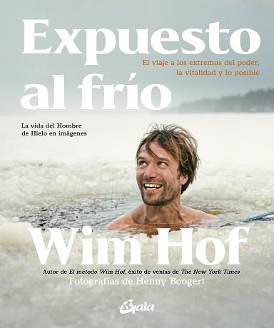 EXPUESTO AL FRÍO | 9788411081535 | HOF, WIM | Llibreria Geli - Llibreria Online de Girona - Comprar llibres en català i castellà