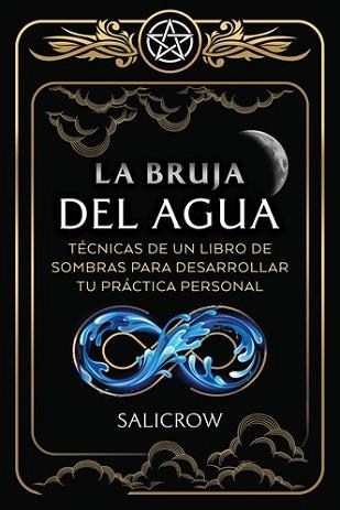 LA BRUJA DEL AGUA | 9798888505106 | SALICROW | Llibreria Geli - Llibreria Online de Girona - Comprar llibres en català i castellà