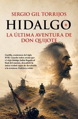 HIDALGO | 9791370204297 | GIL TORRIJOS, SERGIO | Libreria Geli - Librería Online de Girona - Comprar libros en catalán y castellano
