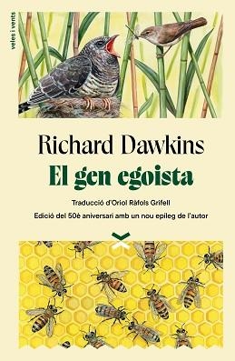 EL GEN EGOISTA(EDICIÓ EN CATALÀ) | 9788412992694 | DAWKINS, RICHARD | Libreria Geli - Librería Online de Girona - Comprar libros en catalán y castellano