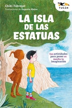 LA ISLA DE LAS ESTATUAS | 9788468377254 | FABREGAT, CHIKI | Llibreria Geli - Llibreria Online de Girona - Comprar llibres en català i castellà