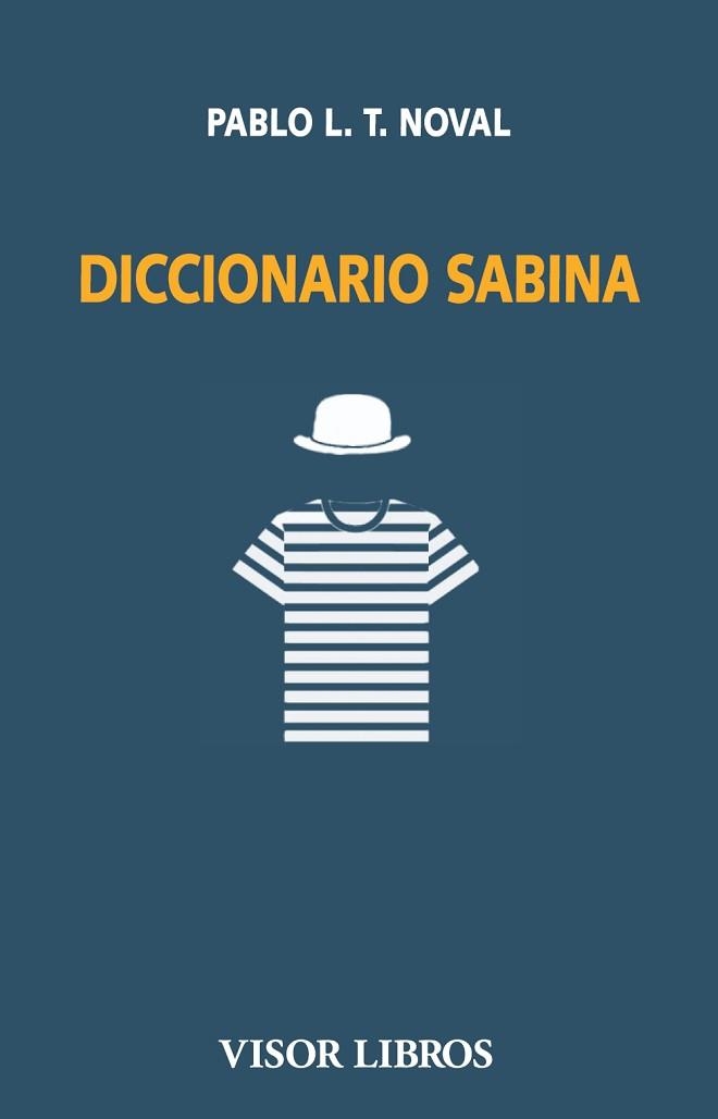 DICCIONARIO SABINA | 9791387745646 | NOVAL, PABLO L.T. | Llibreria Geli - Llibreria Online de Girona - Comprar llibres en català i castellà