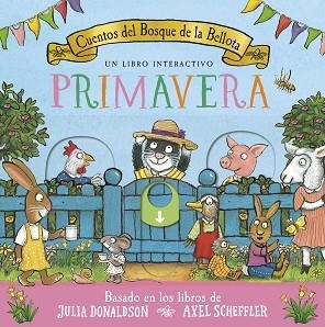PRIMAVERA.UN LIBRO INTERACTIVO | 9788426149800 | DONALDSON, JULIA | Llibreria Geli - Llibreria Online de Girona - Comprar llibres en català i castellà