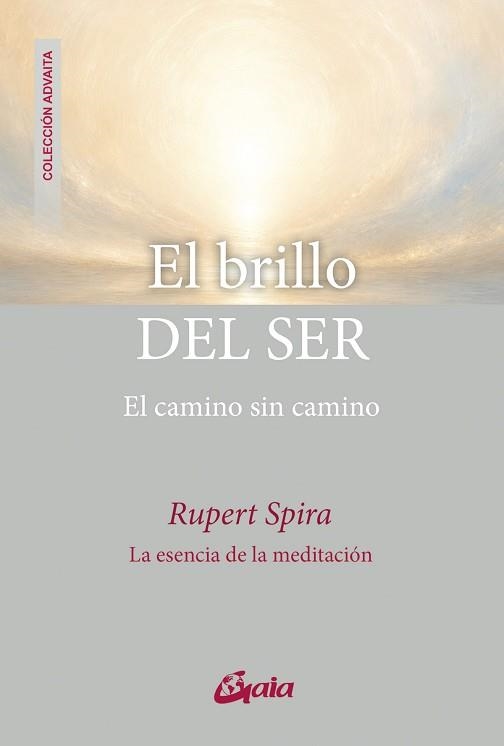 EL BRILLO DEL SER | 9788411082525 | SPIRA, RUPERT | Libreria Geli - Librería Online de Girona - Comprar libros en catalán y castellano