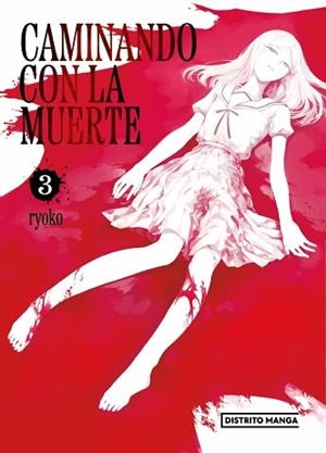 CAMINANDO CON LA MUERTE 3 (SEINEN) | 9788410305823 | RYOKO | Llibreria Geli - Llibreria Online de Girona - Comprar llibres en català i castellà