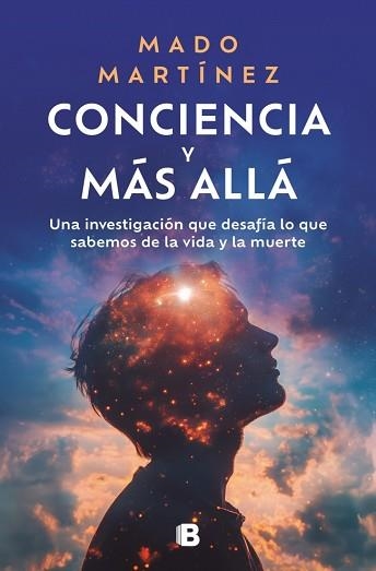 CONCIENCIA Y MÁS ALLÁ | 9788466673853 | MARTÍNEZ, MADO | Llibreria Geli - Llibreria Online de Girona - Comprar llibres en català i castellà