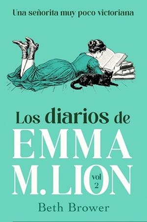 LOS DIARIOS DE EMMA M. LION-2 | 9791387845964 | BROWER, BETH | Llibreria Geli - Llibreria Online de Girona - Comprar llibres en català i castellà