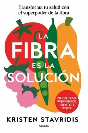 LA FIBRA ES LA SOLUCIÓN | 9788425374869 | STAVRIDIS, KRISTEN | Llibreria Geli - Llibreria Online de Girona - Comprar llibres en català i castellà