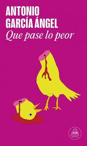 QUE PASE LO PEOR (MAPA DE LAS LENGUAS) | 9788439743132 | GARCÍA ÁNGEL, ANTONIO | Libreria Geli - Librería Online de Girona - Comprar libros en catalán y castellano